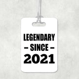 3rd Birthday Legendary Since 2021 - Luggage Bag Tag