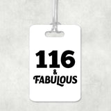 116th Birthday 116 & Fabulous - Luggage Bag Tag