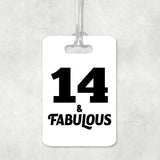 14th Birthday 14 & Fabulous - Luggage Bag Tag