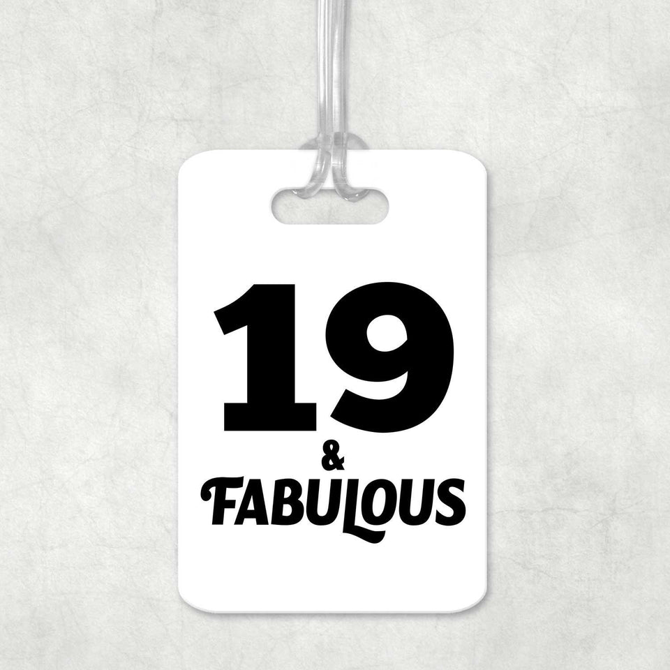 19th Birthday 19 & Fabulous - Luggage Bag Tag