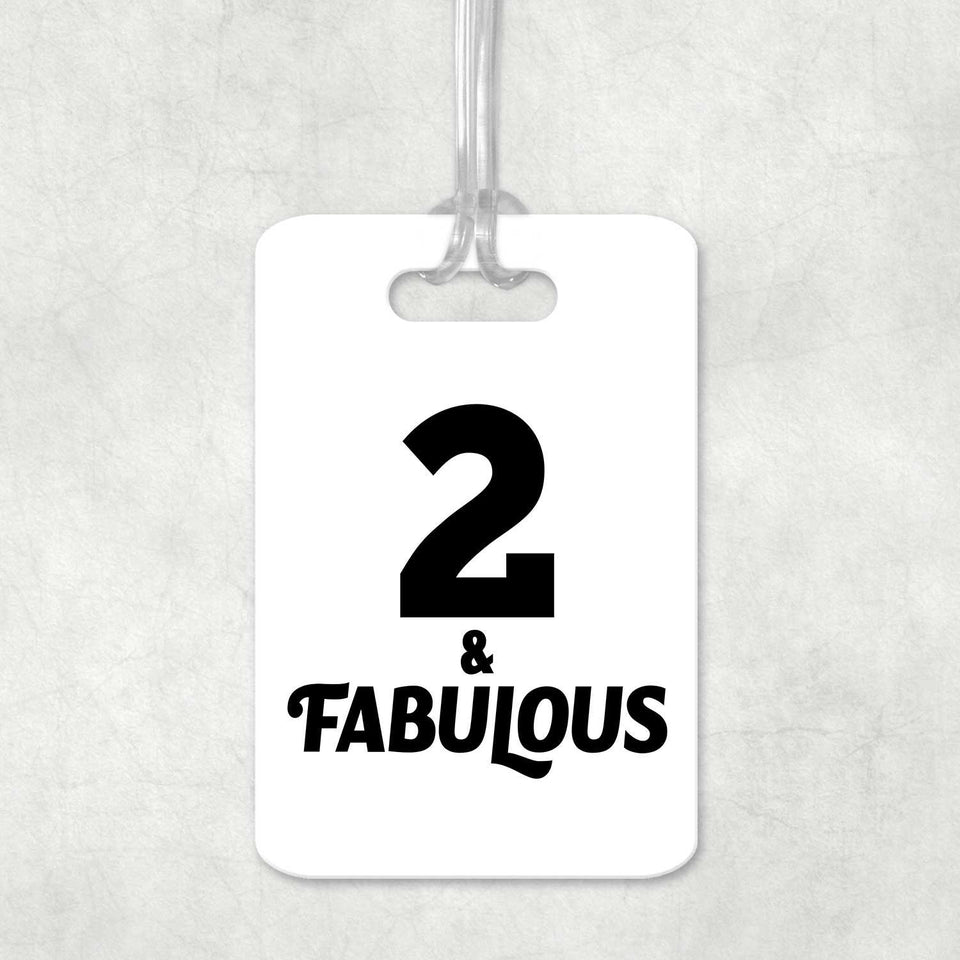 2nd Birthday 2 & Fabulous - Luggage Bag Tag