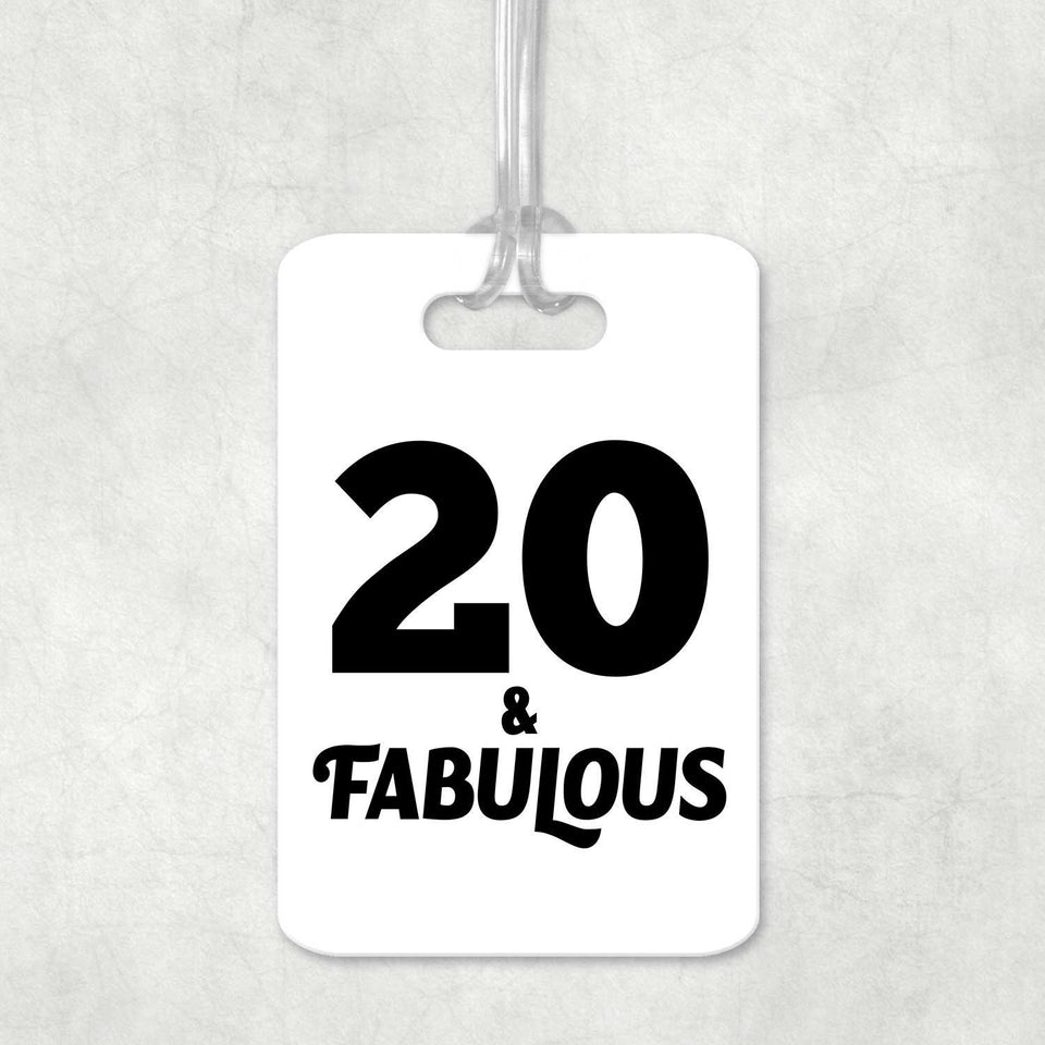 20th Birthday 20 & Fabulous - Luggage Bag Tag