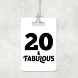 20th Birthday 20 & Fabulous - Luggage Bag Tag