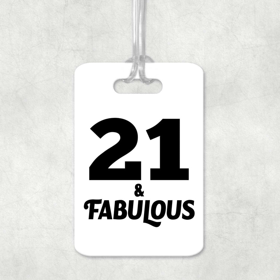 21st Birthday 21 & Fabulous - Luggage Bag Tag