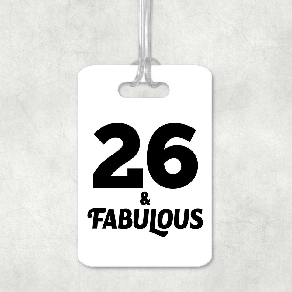 26th Birthday 26 & Fabulous - Luggage Bag Tag