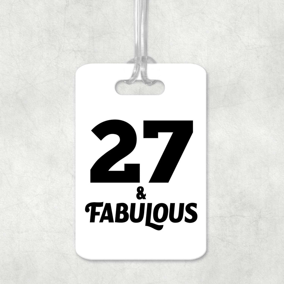 27th Birthday 27 & Fabulous - Luggage Bag Tag