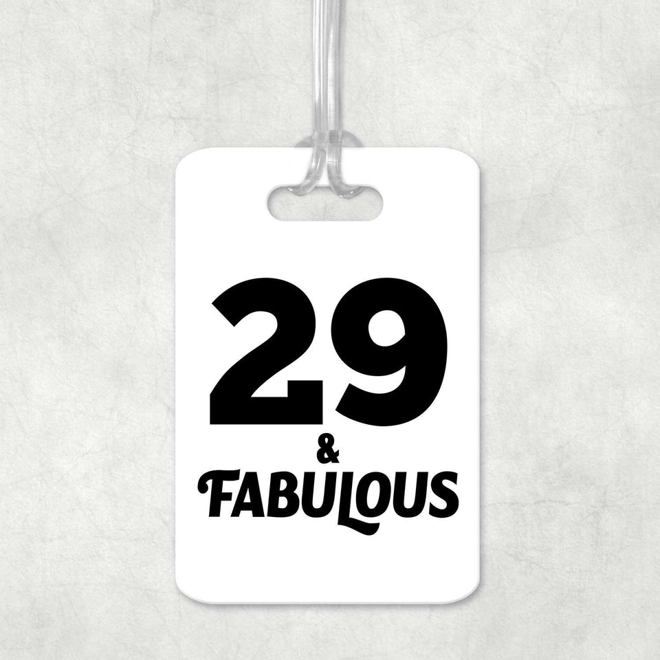 29th Birthday 29 & Fabulous - Luggage Bag Tag