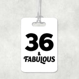 36th Birthday 36 & Fabulous - Luggage Bag Tag
