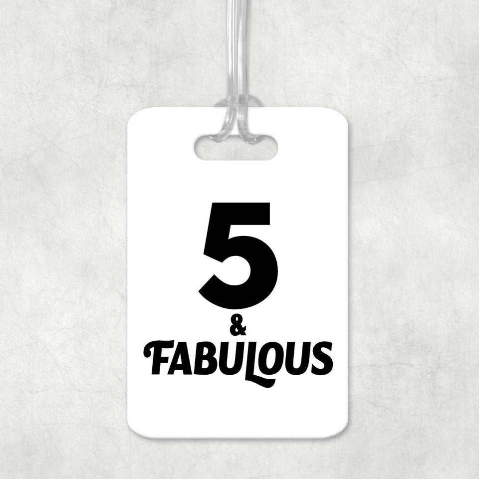 5th Birthday 5 & Fabulous - Luggage Bag Tag