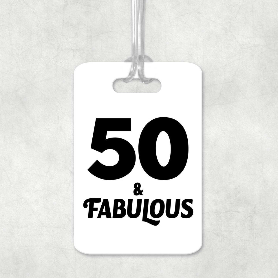 50th Birthday 50 & Fabulous - Luggage Bag Tag