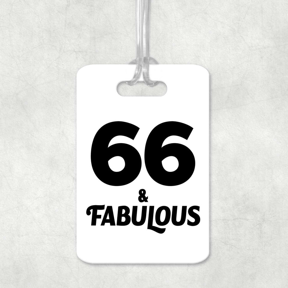 66th Birthday 66 & Fabulous - Luggage Bag Tag