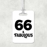 66th Birthday 66 & Fabulous - Luggage Bag Tag