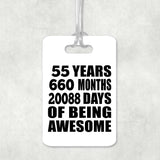 55th Birthday 55 Years 660 Months 20088 Days Of Awesome - Luggage Bag Tag
