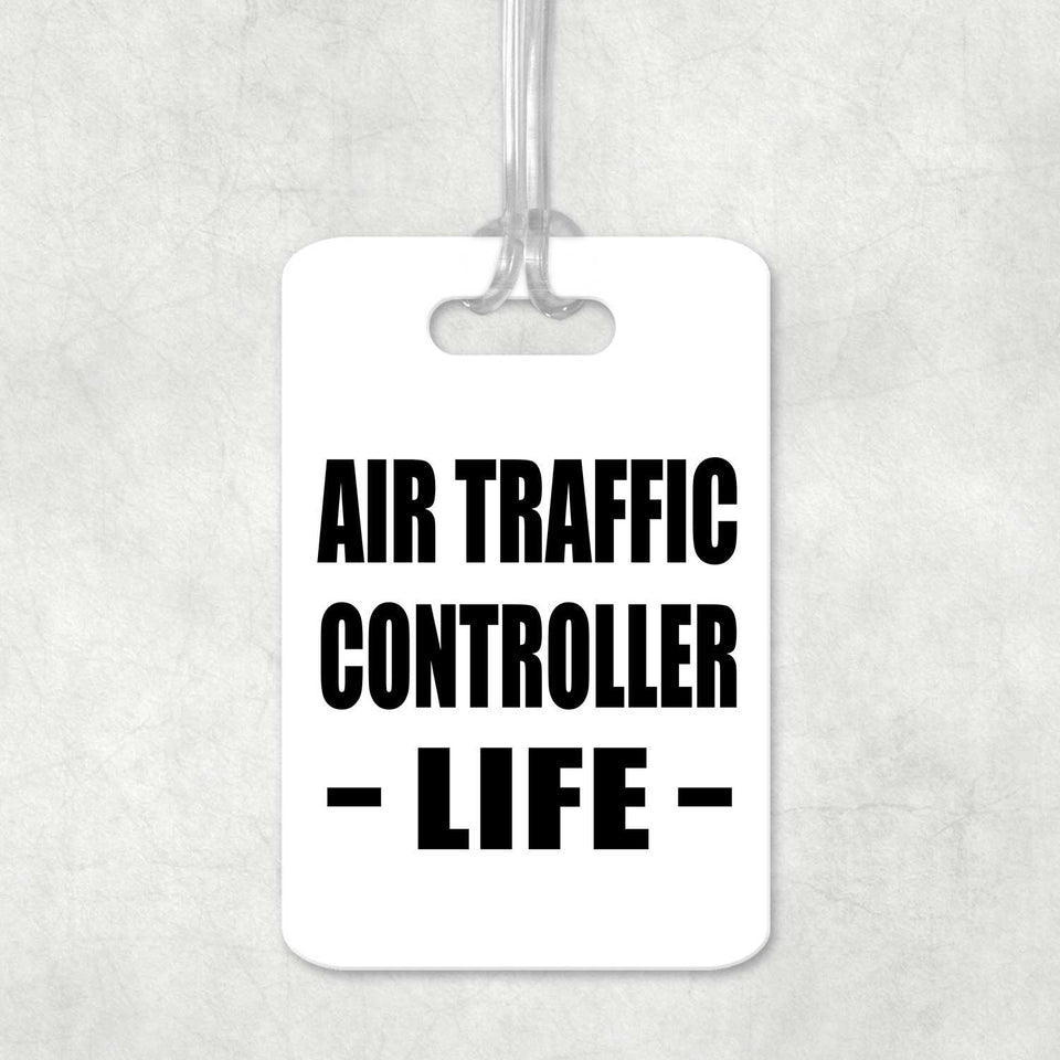 Air Traffic Controller Life - Luggage Bag Tag