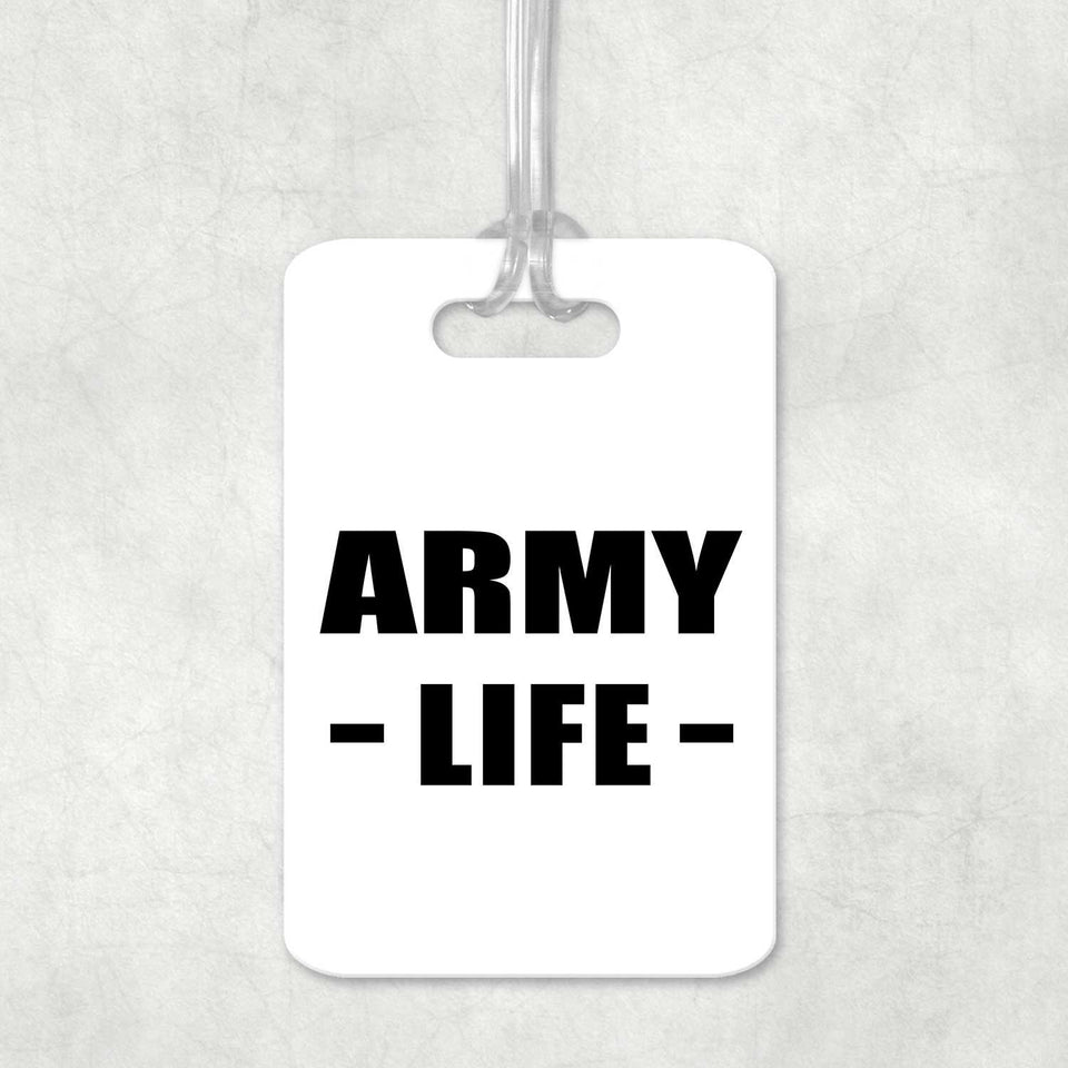 Army Life - Luggage Bag Tag