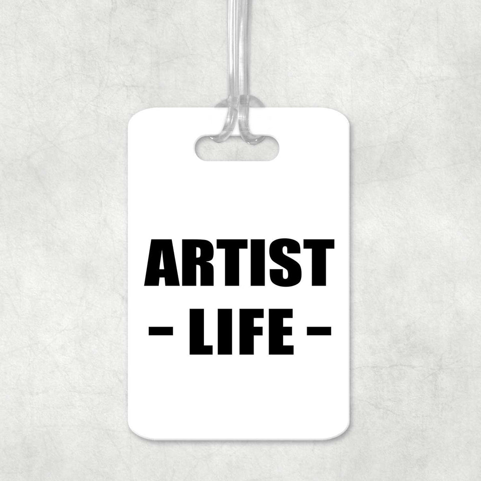 Artist Life - Luggage Bag Tag