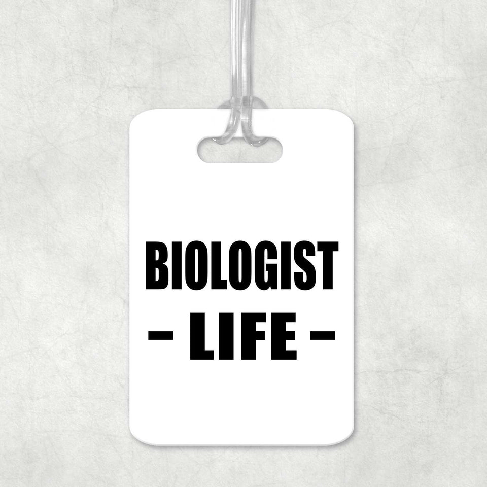 Biologist Life - Luggage Bag Tag