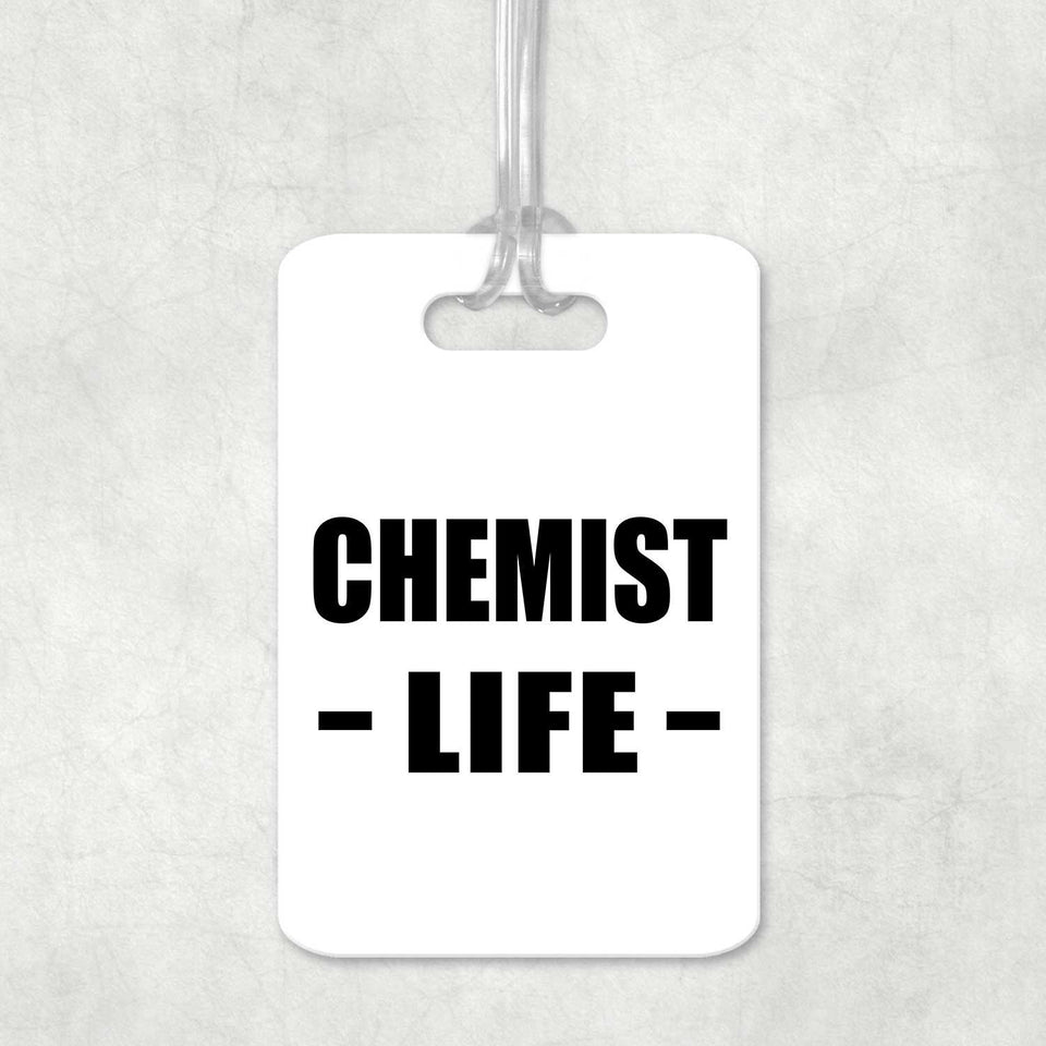 Chemist Life - Luggage Bag Tag