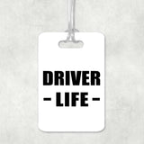 Driver Life - Luggage Bag Tag
