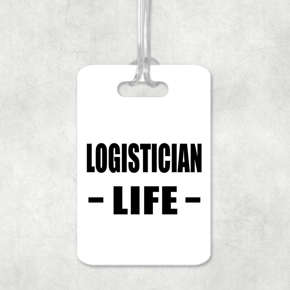 Logistician Life - Luggage Bag Tag
