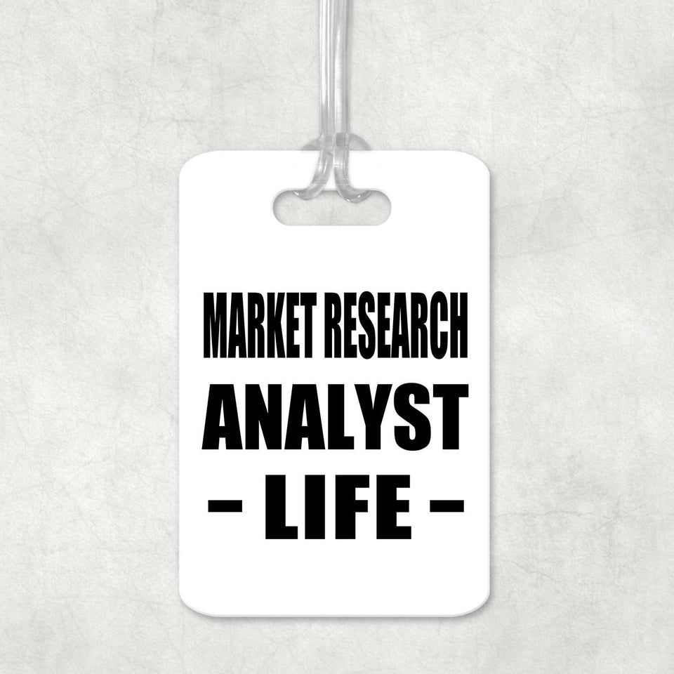 Market Research Analyst Life - Luggage Bag Tag