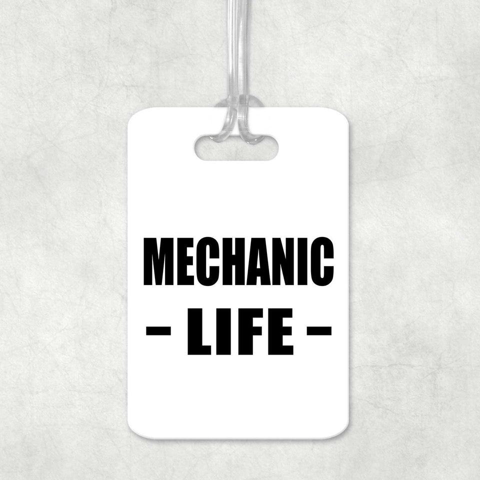 Mechanic Life - Luggage Bag Tag