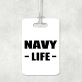Navy Life - Luggage Bag Tag