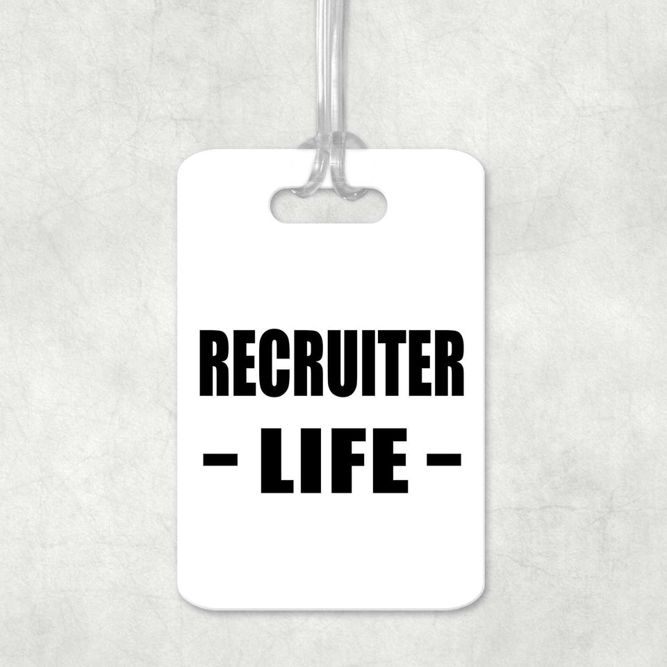 Recruiter Life - Luggage Bag Tag