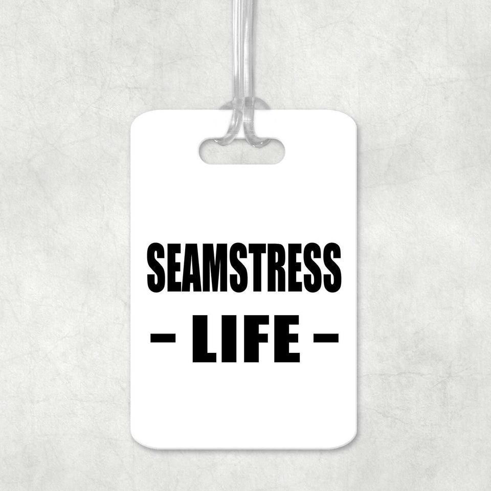 Seamstress Life - Luggage Bag Tag