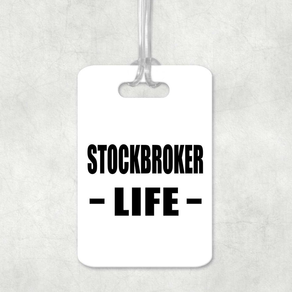 Stockbroker Life - Luggage Bag Tag