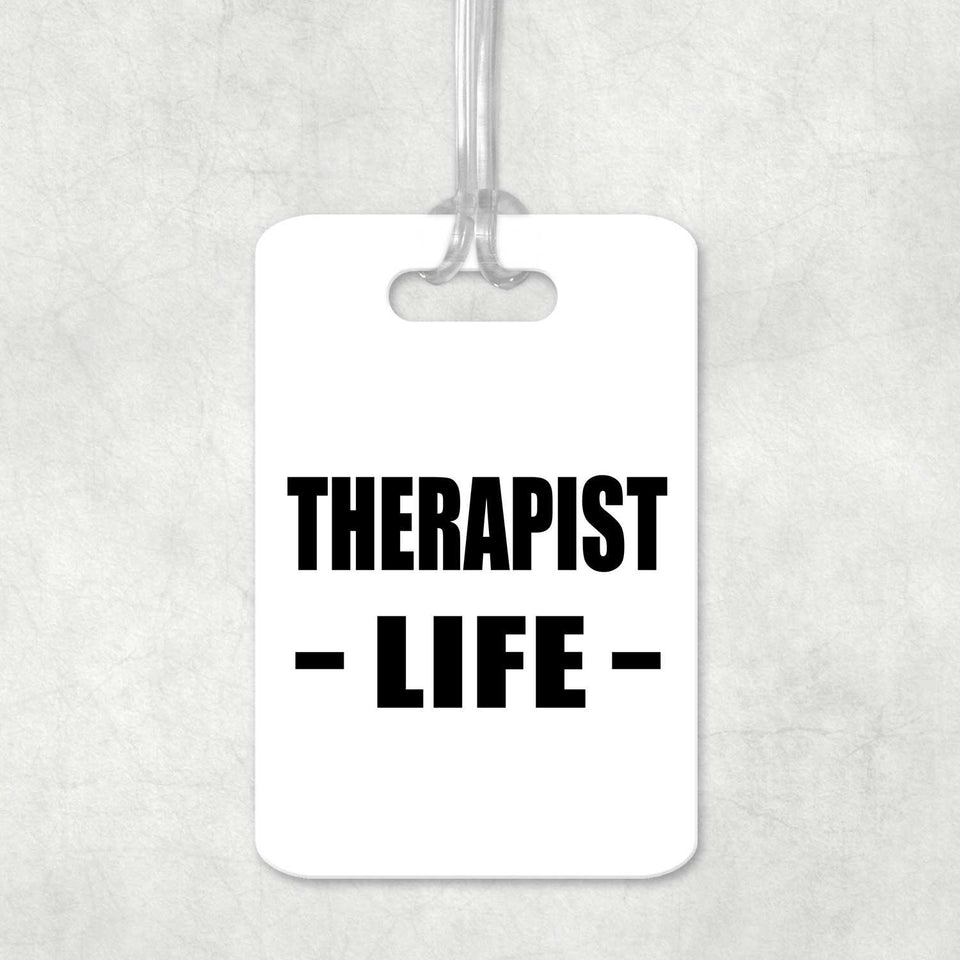 Therapist Life - Luggage Bag Tag
