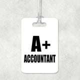 A+ Accountant - Luggage Bag Tag