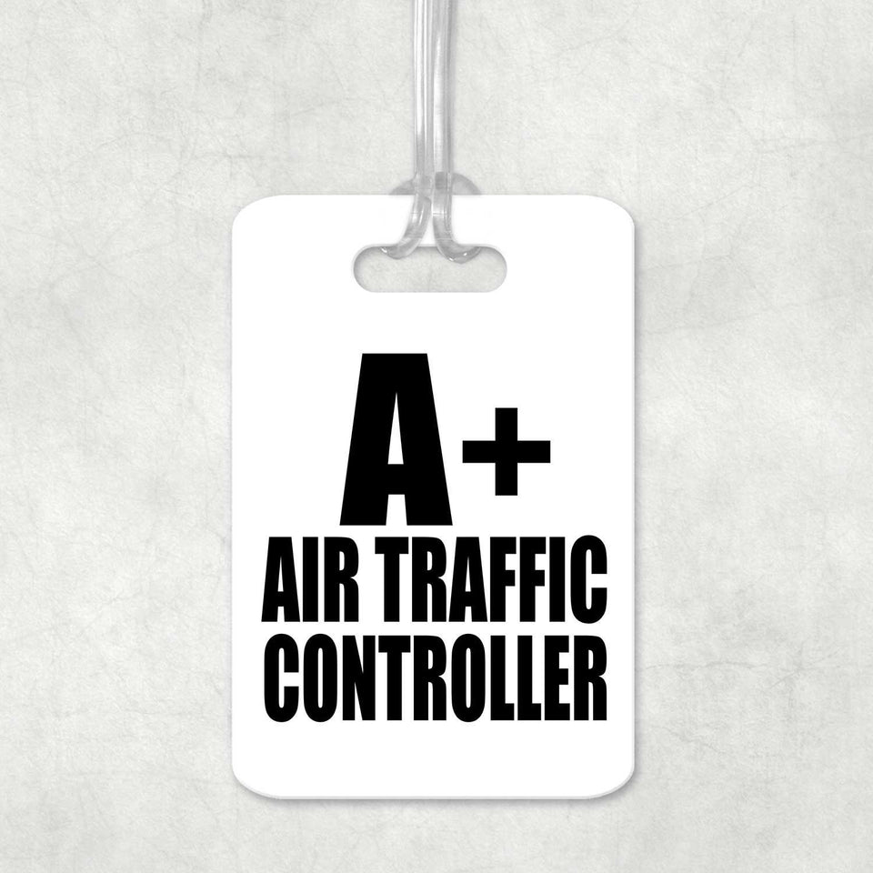 A+ Air Traffic Controller - Luggage Bag Tag