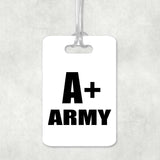 A+ Army - Luggage Bag Tag