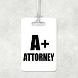 A+ Attorney - Luggage Bag Tag