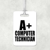 A+ Computer Technician - Luggage Bag Tag