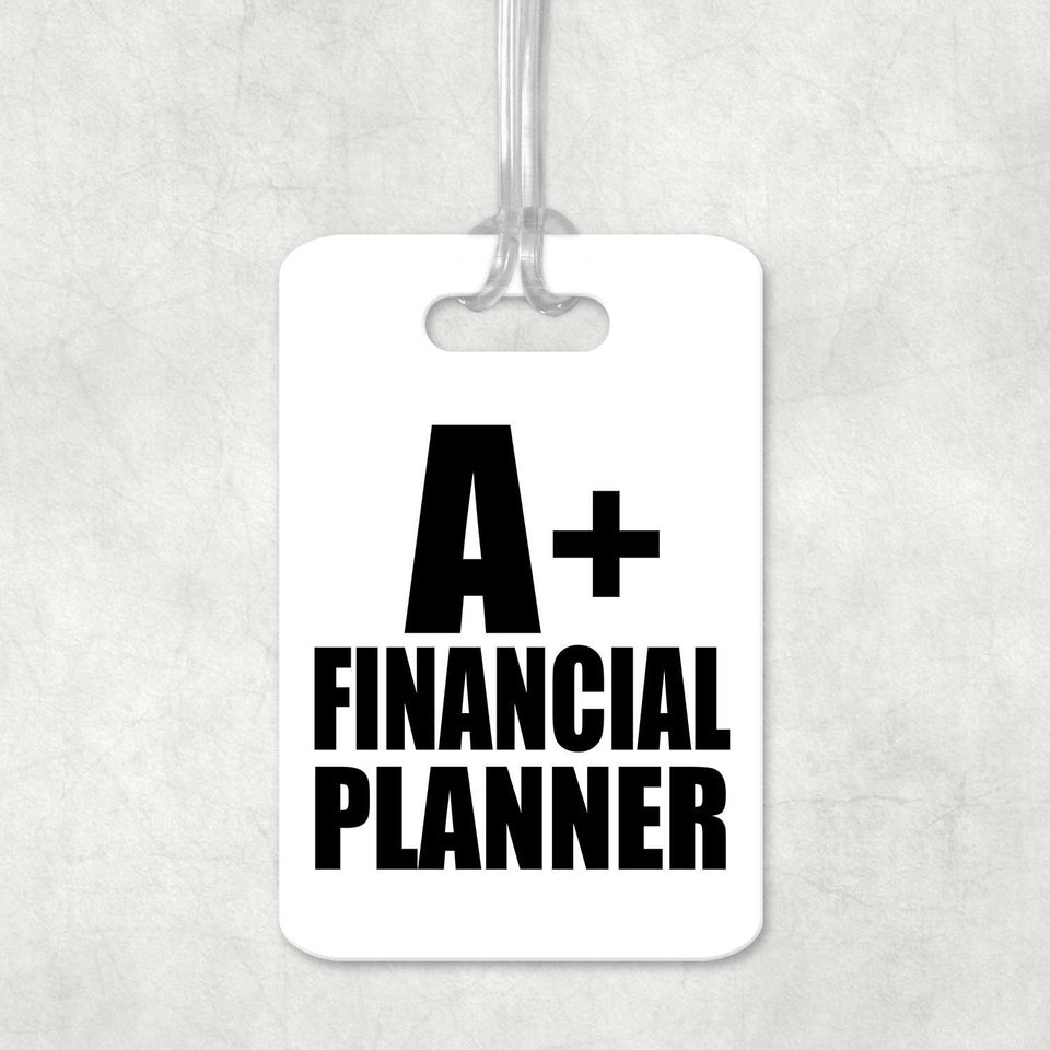 A+ Financial Planner - Luggage Bag Tag