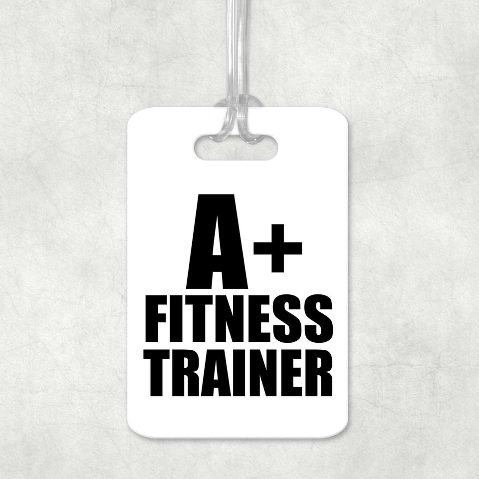 A+ Fitness Trainer - Luggage Bag Tag