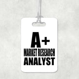 A+ Market Research Analyst - Luggage Bag Tag