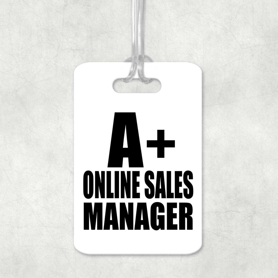 A+ Online Sales Manager - Luggage Bag Tag