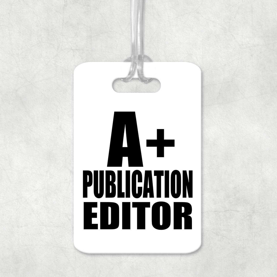 A+ Publication Editor - Luggage Bag Tag