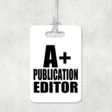 A+ Publication Editor - Luggage Bag Tag
