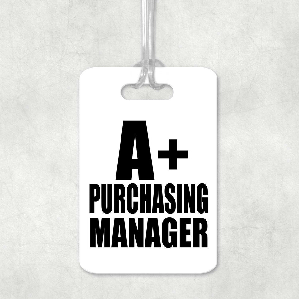 A+ Purchasing Manager - Luggage Bag Tag
