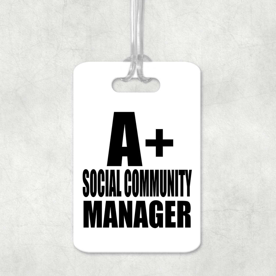A+ Social Community Manager - Luggage Bag Tag