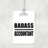 Badass Accountant - Luggage Bag Tag