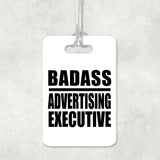 Badass Advertising Executive - Luggage Bag Tag