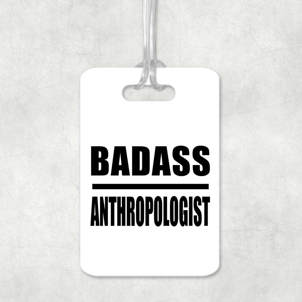 Badass Anthropologist - Luggage Bag Tag