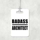 Badass Architect - Luggage Bag Tag