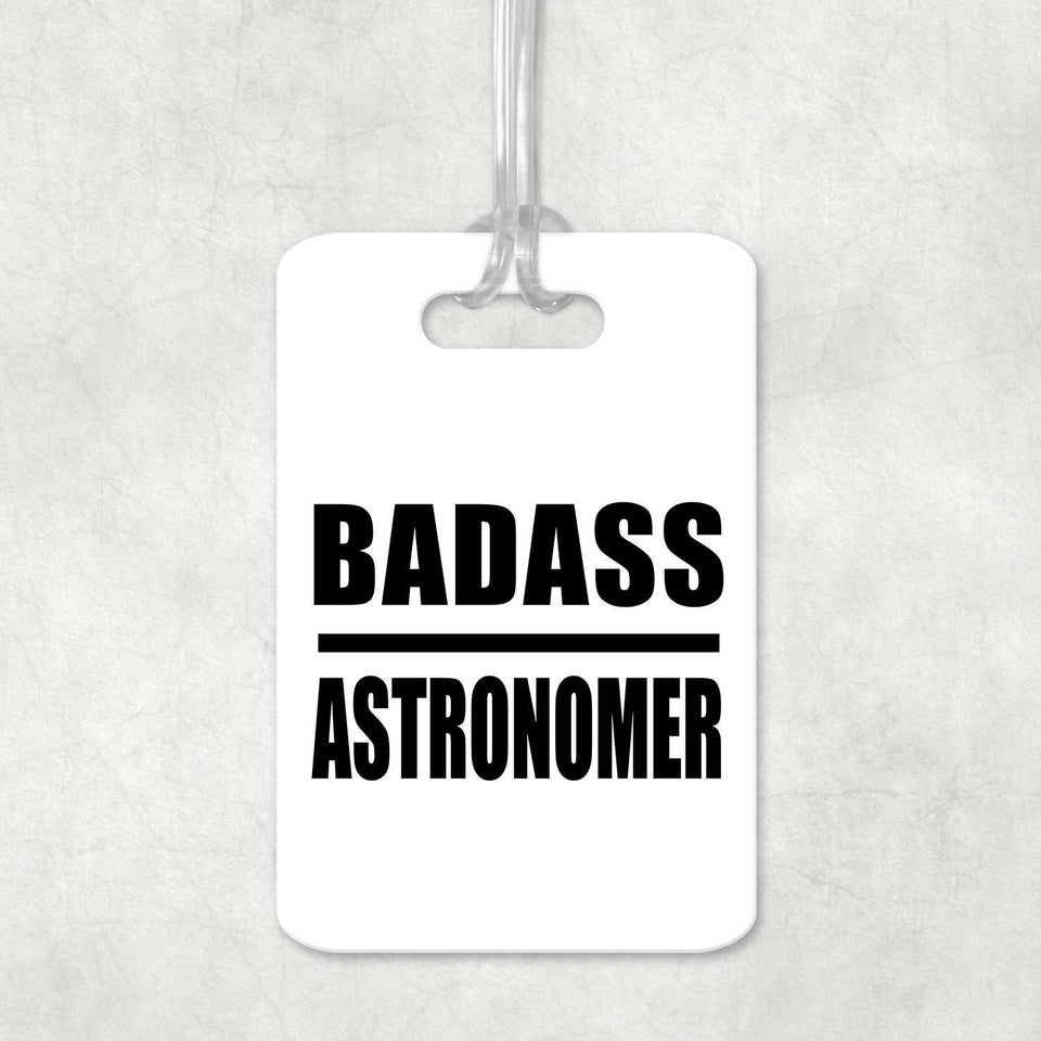 Badass Astronomer - Luggage Bag Tag