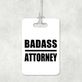 Badass Attorney - Luggage Bag Tag